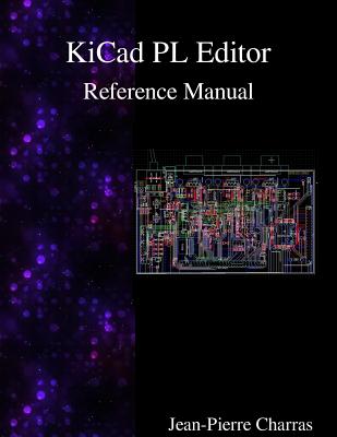 KiCad - PL Editor Reference Manual P 28 p. 15