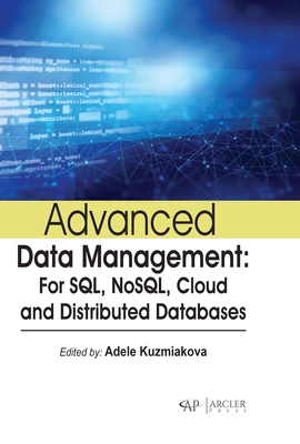 Advanced Data Management – For SQL, NoSQL, Cloud and Distributed Databases H 306 p. 24