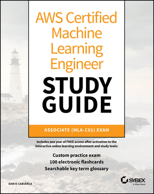 AWS Certified Machine Learning Study Guide: Associ ate (MLA–C01) Exam P 384 p. 25