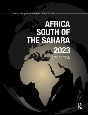 Africa South of the Sahara 2023 52nd ed.( Volume 1) H 1600 p. 22