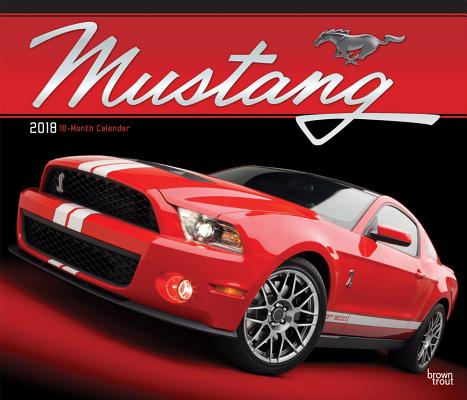 2018 Mustang Deluxe Wall Calendar 20 p. 17