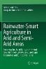 Rainwater-Smart Agriculture in Arid and Semi-Arid Areas