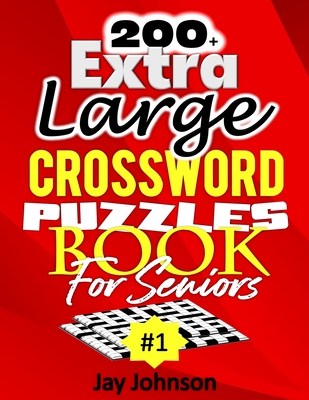 200+ Extra Large Crossword Puzzle Book For Seniors P 238 p. 21