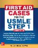 First Aid Cases for the USMLE Step 1 4th ed. paper 496 p. 18
