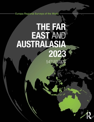 The Far East and Australasia 2023 54th ed.( Volume 4) H 1308 p. 22