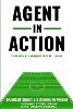 Agent in Action: Being an Agent in Women's Football: From the author of the successful: 'How to Become a Football Agent: The Gui