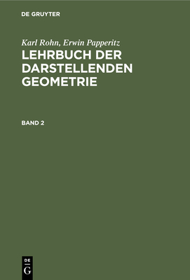  (Lehrbuch der darstellenden Geometrie, Band 2) '20