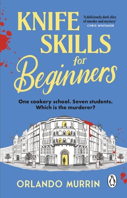 Knife Skills for Beginners(A Chef Paul Delamare Mystery Vol.1) P 395 p. 25