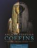Ancient Egyptian Coffins: Past - Present - Future H 288 p. 19