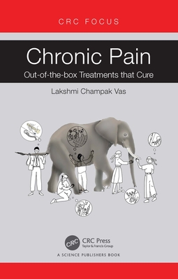 Chronic Pain:Out-of-the-box Treatments that Cure '24