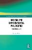 Daoism and Environmental Philosophy:Nourishing Life (Routledge Explorations in Environmental Studies) '20
