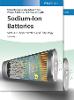 Sodium-Ion Batteries: Materials, Characterization, and Technology 2 Vols. H 736 p. 22