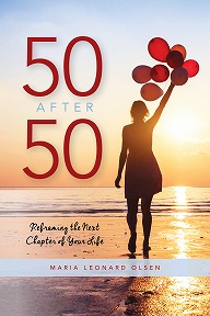 50 after 50:Reframing the Next Chapter of Your Life '19