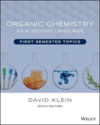 Organic Chemistry as a Second Language:First Semester Topics, 6th ed. '24