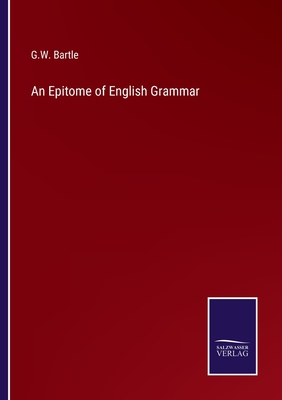 An Epitome of English Grammar P 80 p. 22