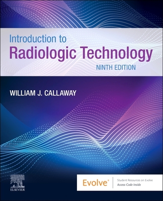 Introduction to Radiologic Technology, 9th ed. '24