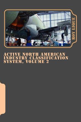 Active North American Industry Classification System, Volume 2: Implementation by Tvtyme.Net P 326 p. 15