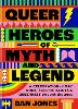 Queer Heroes of Myth and Legend P 224 p. 25