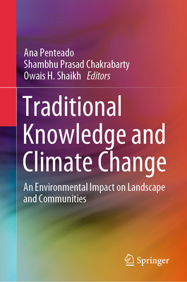 Traditional Knowledge and Climate Change 2024th ed. H 24