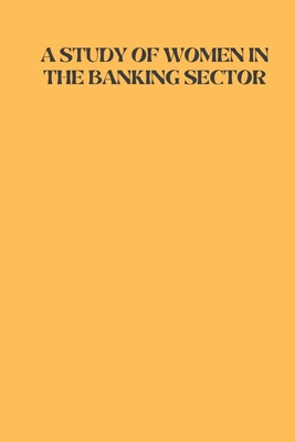 A Study Of Women In Banking Sector P 310 p. 22