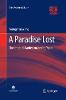 A Paradise Lost:The Imperial Garden Yuanming Yuan (China Academic Library) '18