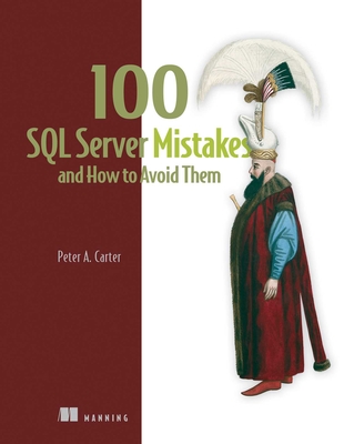 100 SQL Server Mistakes and How to Avoid Them P 408 p. 24