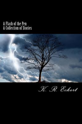 A Flash of the Pen: A Collection of Stories P 166 p. 17