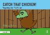 Catch that Chicken!:Targeting the ch Sound (Speech Bubbles 2, Volume 11) '21