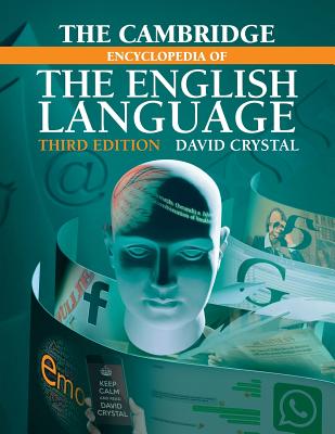 The Cambridge Encyclopedia of the English Language 3rd ed. P 582 p. 18