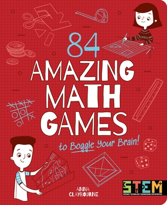 84 Amazing Math Games to Boggle Your Brain!(Stem in Action) P 128 p. 22