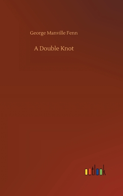 A Double Knot H 364 p. 20