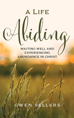 A Life Abiding P 146 p. 25