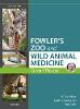 Miller:Fowler's Zoo and Wild Animal Medicine Current Therapy, Volume 9 '18