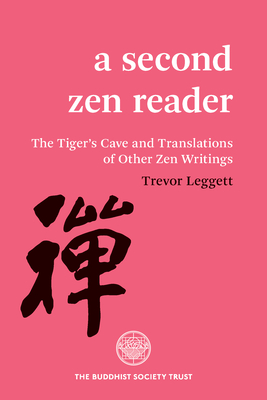 A Second Zen Reader: The Tiger's Cave and Translations of Other Zen Writings P 208 p. 18