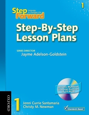 Step Forward 1:Language for Everyday LifeStep-By-Step Lesson Plans with Multilevel Grammar Exercises CD-ROM (Step Forward) '99