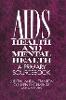 AIDS, Health, and Mental Health:A Primary Sourcebook '19
