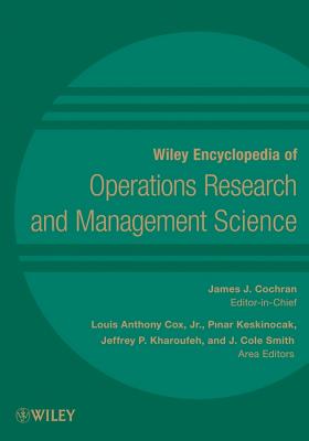 Wiley Encyclopedia of Operations Research and Management Science, 8 V Set '11
