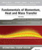 Fundamentals of Momentum, Heat and Mass Transfer, 6th Edition International Student Version '14