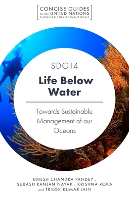 SDG14-Life Below Water (Concise Guides to the United Nations Sustainable Development Goals)