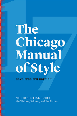 The Chicago Manual of Style 17th ed. hardcover 1146 p. 17