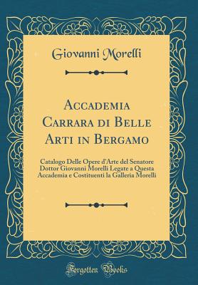 Accademia Carrara di Belle Arti in Bergamo H 178 p. 18