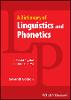 Dictionary of Linguistics and Phonetics, 7th ed. '23