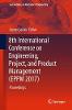 8th International Conference on Engineering, Project, and Product Management (EPPM 2017):Proceedings '18