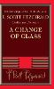 A Change of Class (The Cambridge Edition of the Works of F. Scott Fitzgerald) '16