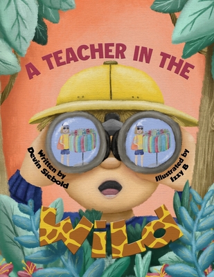 A Teacher In The Wild P 32 p.