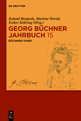 Buchners Dinge(Georg Buchner Jahrbuch Bd. 15) hardcover 208 p. 23