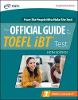 The Official Guide to the TOEFL iBT Test 6th ed. paper 704 p., 20 illus. 20