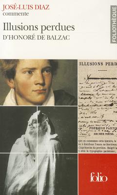 Les illusions perdues de Balzac.(Folio Classique　62)　paper