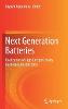 Next Generation Batteries:Realization of High Energy Density Rechargeable Batteries '21