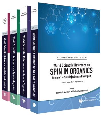 World Scientific Reference on Spin in Organics (In 4 Volumes) (Materials and Energy, Vol.10) '17